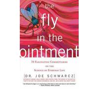 Joe Schwarcz The Fly in the Ointment (Tascabile)