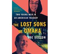 Joe Sexton The Lost Sons of Omaha (Copertina rigida)