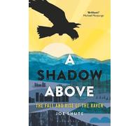 Joe Shute A Shadow Above (Tascabile)