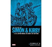 Joe Simon Timely's Greatest: The Golden Age Simon & Kirby Omn (Copertina rigida)