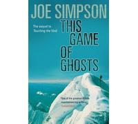Joe Simpson This Game Of Ghosts (Tascabile)