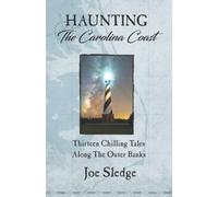 Joe Sledge Haunting The Carolina Coast (Tascabile)