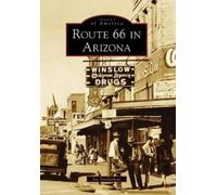 Joe Sonderman Route 66 in Arizona (Tascabile)