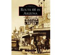 Joe Sonderman Route 66 in Arizona (Tascabile)