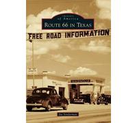 Joe Sonderman Route 66 in Texas (Tascabile) Images of America