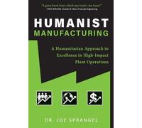Joe Sprangel Humanist Manufacturing (Tascabile)