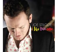 Joe Stilgoe I Like This One (CD) Album (Jewel Case)