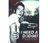 Joe Strummer - I Need A Dodge