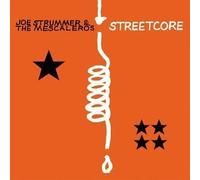 Joe Strummer & The Mescaleros - Streetcore by Joe Strummer & The Mescaleros (2003) Audio CD