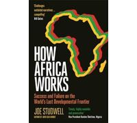 Joe Studwell How Africa Works (Copertina rigida)