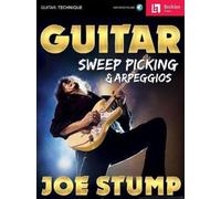 Joe Stump Guitar Sweep Picking & Arpeggios (Tascabile)