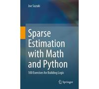 Joe Suzuki Sparse Estimation with Math and Python (Tascabile)
