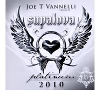 Joe T. Vannelli - Supalova Platinum 2010