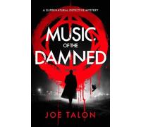 Joe Talon Music of the Damned (Tascabile)