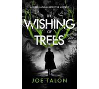 Joe Talon The Wishing of Trees (Tascabile)