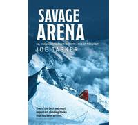 Joe Tasker Savage Arena (Tascabile)