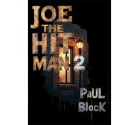 Joe the hit Man: Two: 2