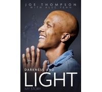 Joe Thompson Alec Fenn Darkness and Light (Copertina rigida)