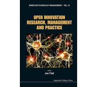 Joe Tidd Open Innovation Research, Management And Practice (Copertina rigida)