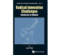 Joe Tidd Radical Innovation Challenges: Corporate To Climate (Copertina rigida)