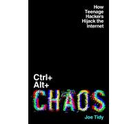 Joe Tidy Ctrl+Alt+Chaos (Copertina rigida)