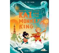 Joe Todd Stanton Kai and the Monkey King (Tascabile)