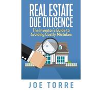Joe Torre Real Estate Due Diligence (Tascabile)