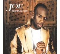 Joe - Treat Her Like a Lady