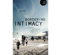 Joe Turner Bordering Intimacy (Copertina rigida) Theory for a Global Age