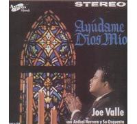 Joe Valle - Ayudame Dios Mio