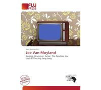 Joe Van Moyland: Singing, Drummer, Actor, The Pipettes, Joe Lean & The Jing Jang Jong
