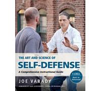 Joe Varady The Art and Science of Self Defense Training (Tascabile)