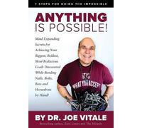 Anything Is Possible: 7 Steps for Doing the Impossible