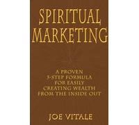 Joe Vitale Bob Proctor Spiritual Marketing (Copertina rigida)