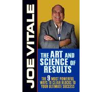Joe Vitale The Art and Science of Results (Copertina rigida)