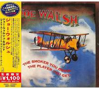 Joe Walsh - The Smoker You Drink. The Player You Get (Japanese Reissue) (CD)