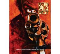 Joe Westwood Ultra Wild West (Tascabile)