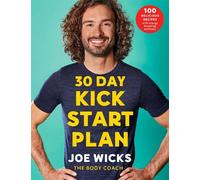 Joe Wicks 30 Day Kick Start Plan (Tascabile)