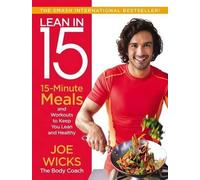 Joe Wicks Lean in 15 (Tascabile)