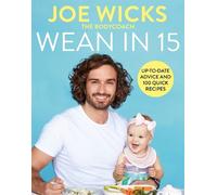 Joe Wicks Wean in 15 (Copertina rigida)
