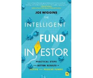 Joe Wiggins The Intelligent Fund Investor (Tascabile)
