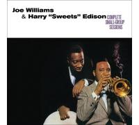 Williams Joe & Edison Harry Sweets - Complete Small Group Sessions (+ 13 Bonus Tracks)