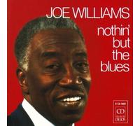 Joe Williams - Nothin' But the Blues by Joe Williams (1992) Audio CD