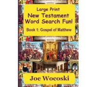 Joe Wocoski Large Print New Testament Word Search Fun Book 1 (Tascabile)