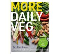 Joe Woodhouse More Daily Veg (Copertina rigida)