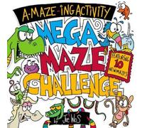 Joe Wos A-MAZE-ING Activity: Mega Maze Challenge (Tascabile)