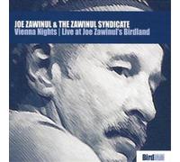 Joe Zawinul & The Zawinul Syndic Vienna Nights/live at Joe Zawinul's Birdl (CD)