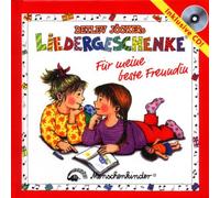 Jöcker,Detlev - Liedergeschenke Für Meine Beste Freundin