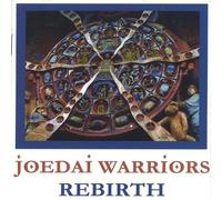 Joedai Warriors - Rebirth