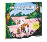 Joek's Cosy wereld: Een kleurboek om in te verdwalen